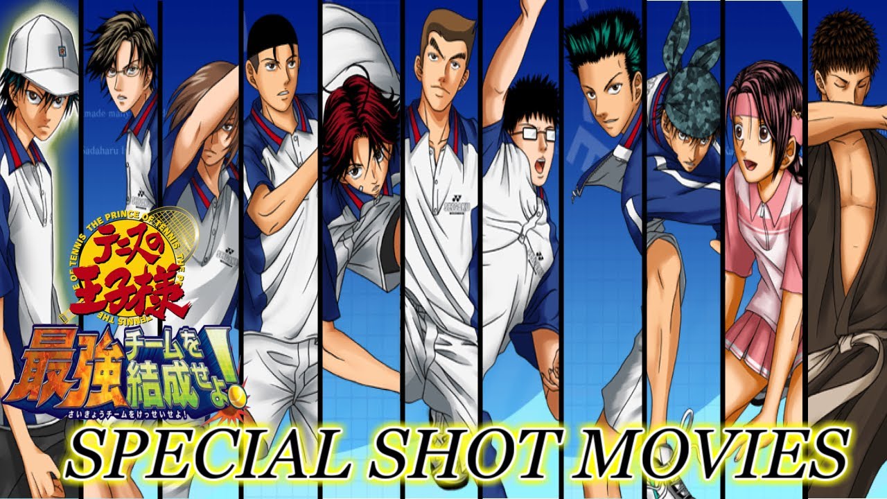 Prince of Tennis Form the Strongest Team! All Special Shot Part 1【1080p 60fps】