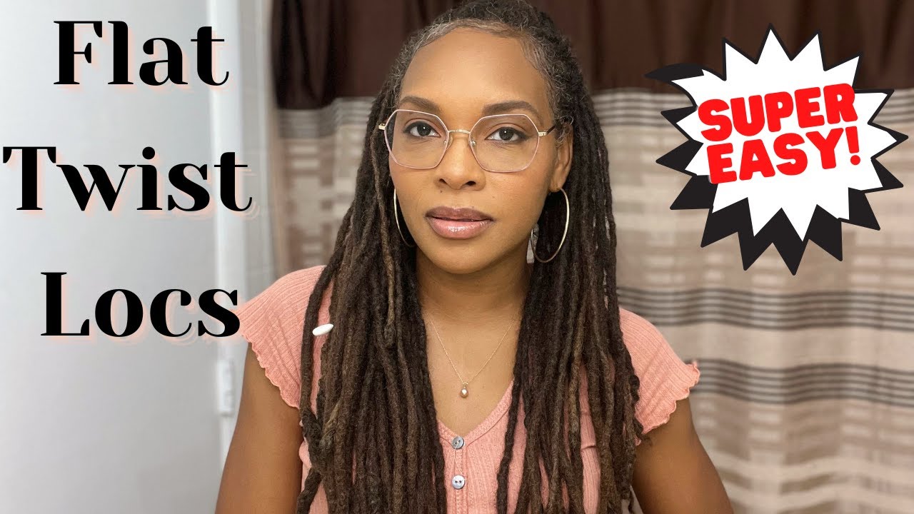 How To: Flat Twist Locs Style | No Pins or Rubber bands Needed! | With Long Fine Locs | Super Easy!