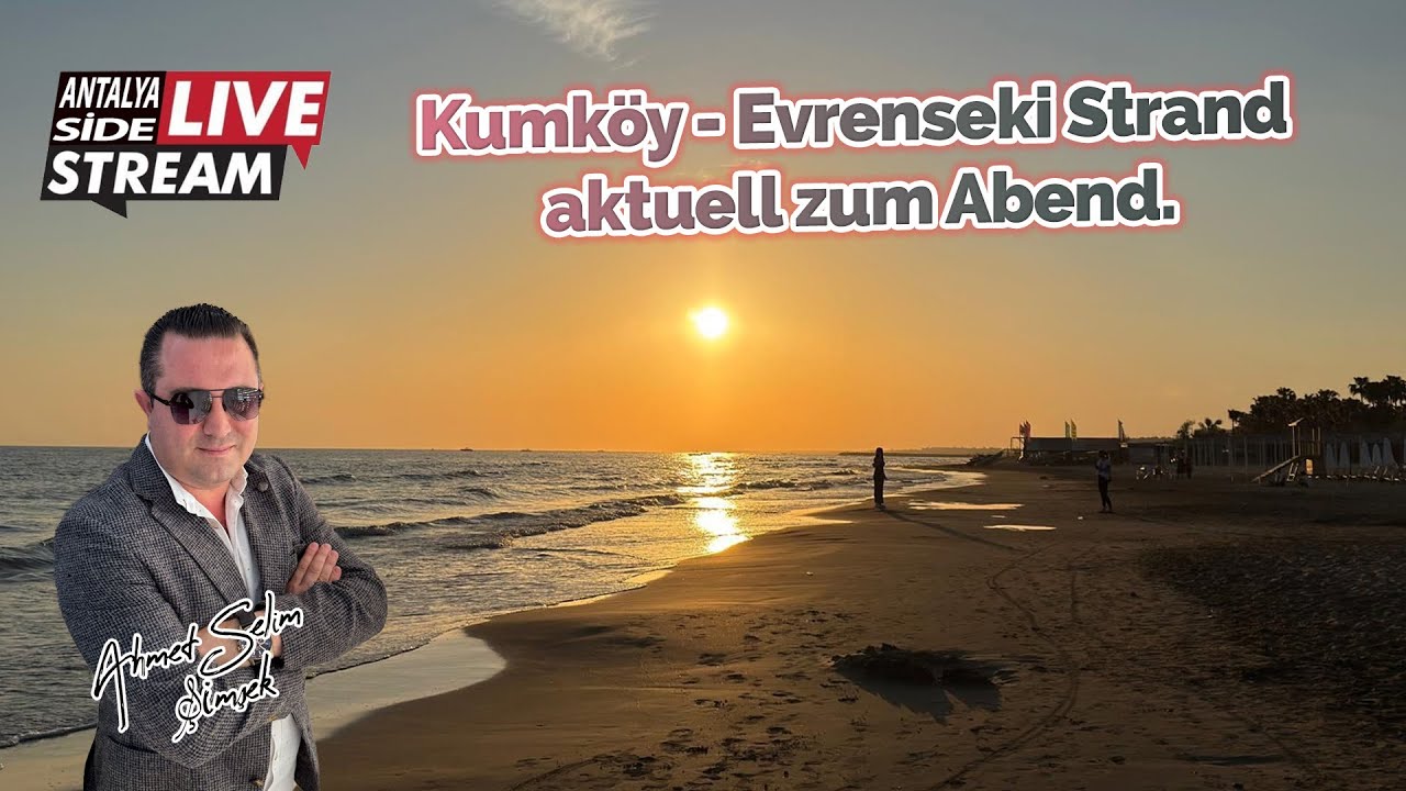 Kumköy - Evrenseki Strand aktuell zum Abend.
