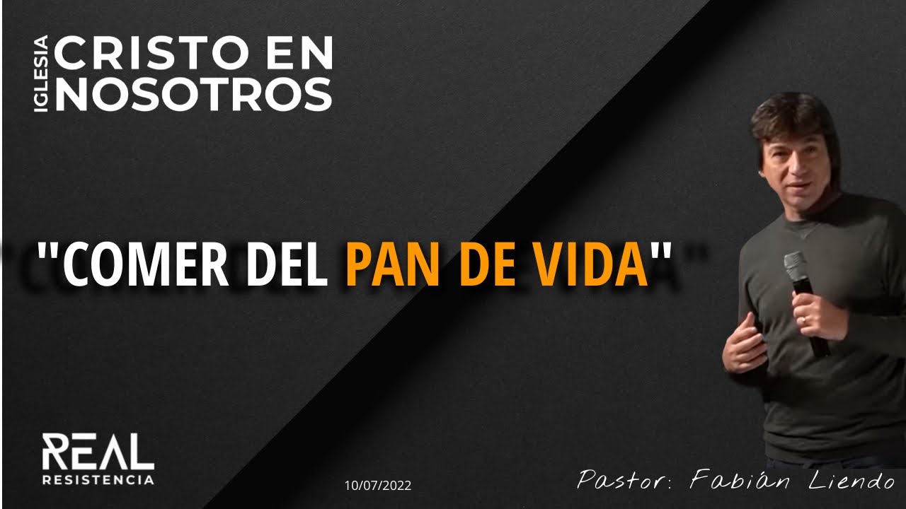 Comer del Pan de vida.
