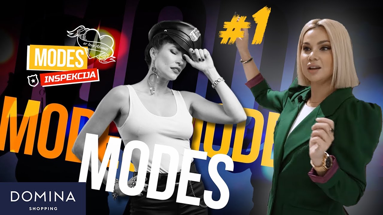 #1 MODES INSPEKCIJA | Ieva Adamss ar Samantu Tīnu