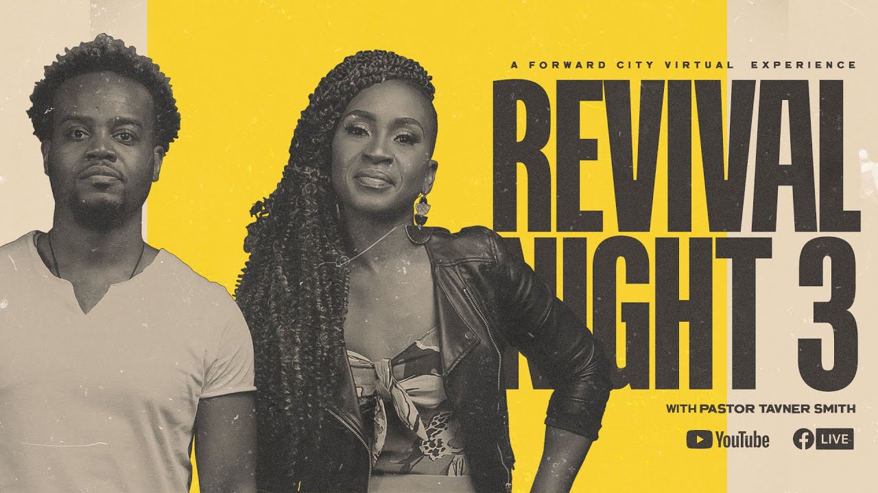 Virtual Tent Revival NIGHT 3 | Pastor Travis & Jackie Greene | Forward City Church