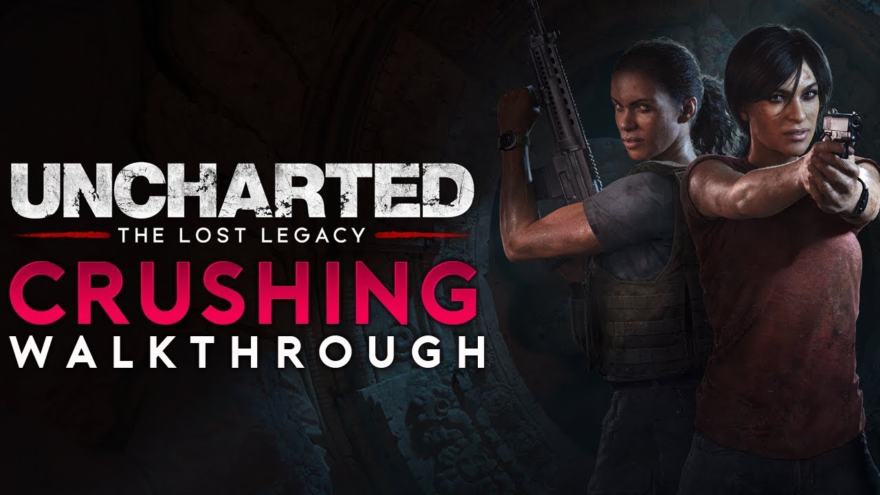 Uncharted: The Lost Legacy Crushing Walkthrough -8- Partners