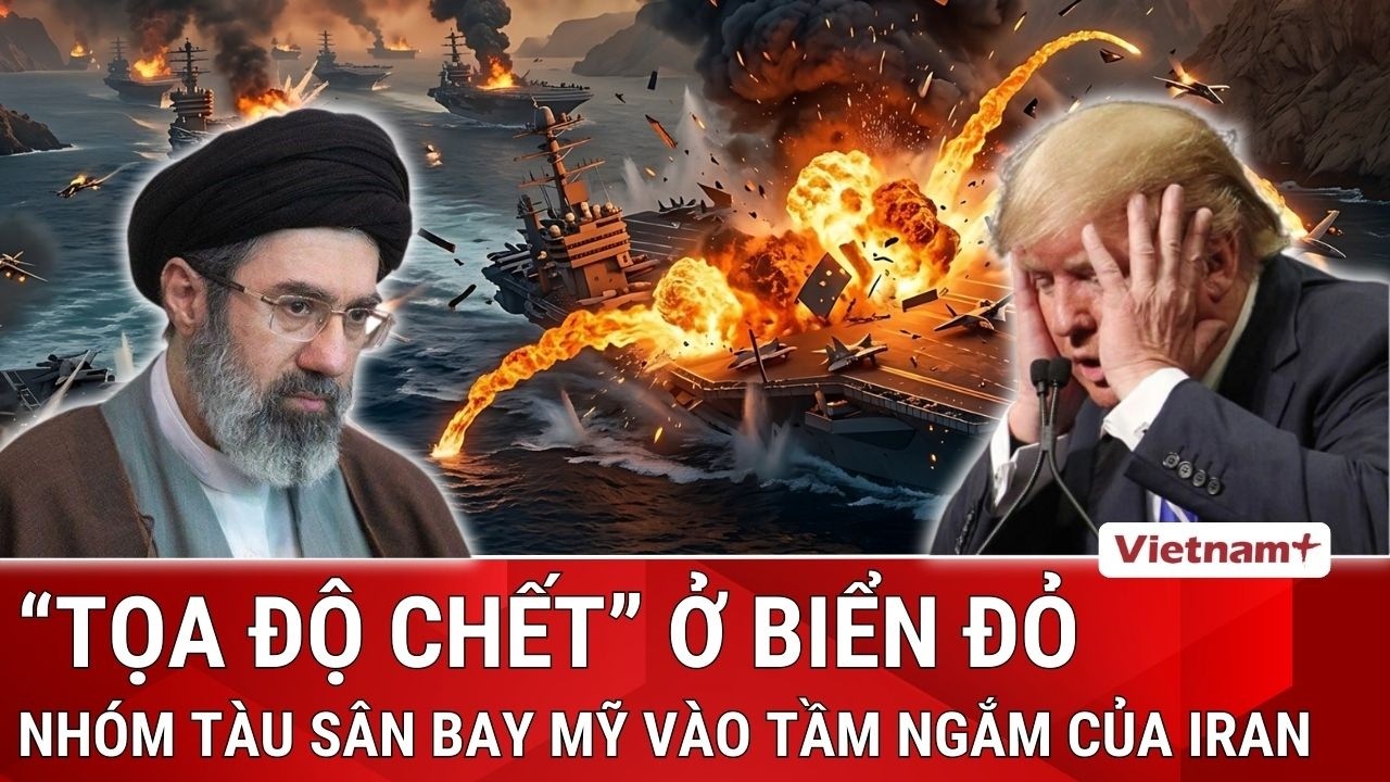 Biển Đỏ tiếp tục ‘rực lửa’: Iran dọa nhắm tới nhóm tàu sân bay USS Ford của Mỹ
