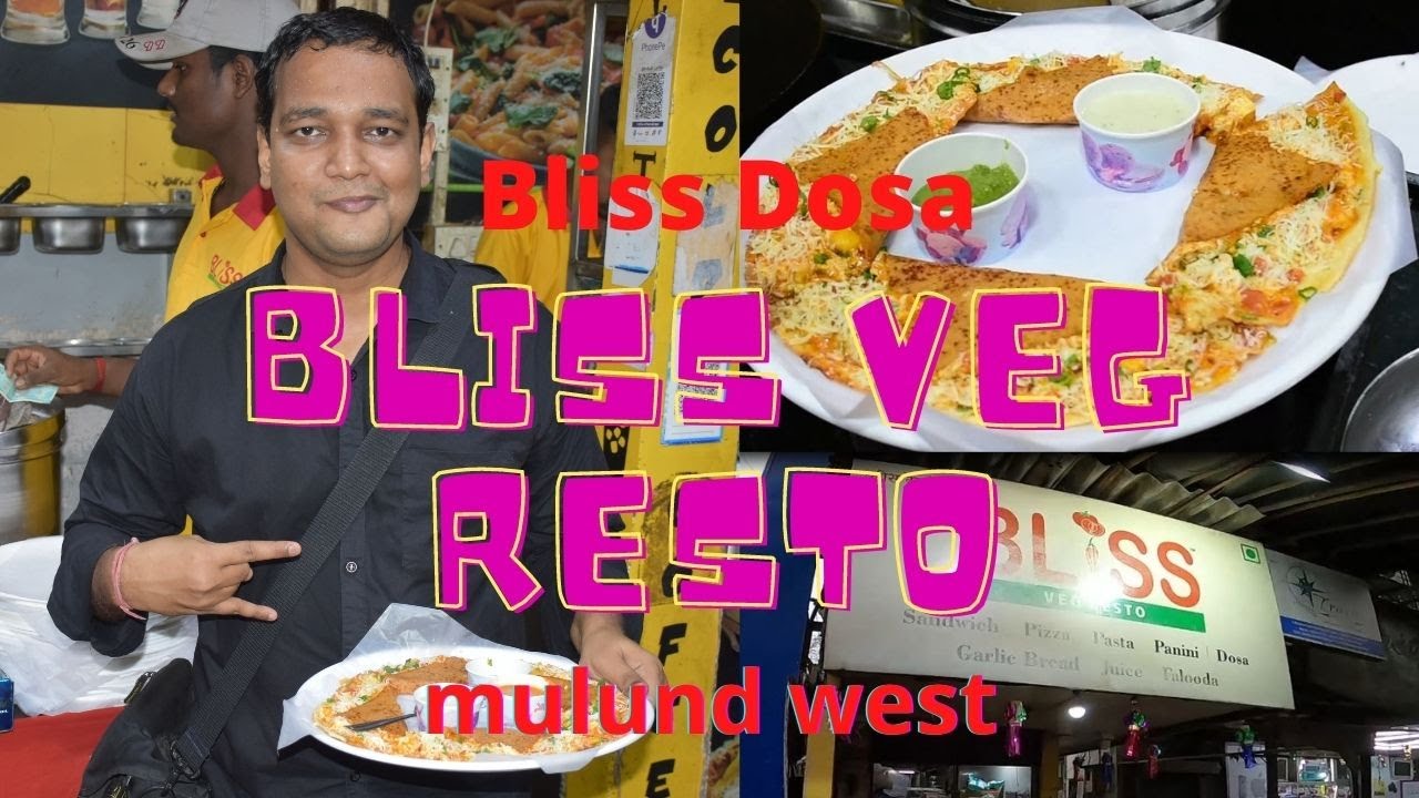 Bliss Veg Resto |I Bliss Dosa Mulund west I| Two in One Dosa @250 || indian street food