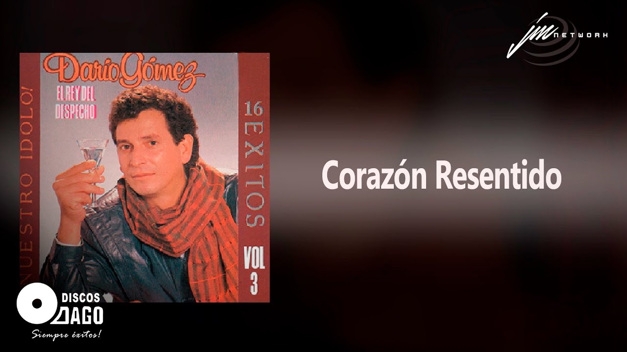 Dario G&oacute;mez - Coraz&oacute;n Resentido [Audio Oficial]