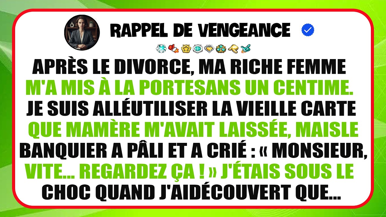 Ma Femme M’a Mis À La Porte ; J’ai Utilisé La Carte De Ma Mère, La Banque A Paniqué Et J’ai Choqué..