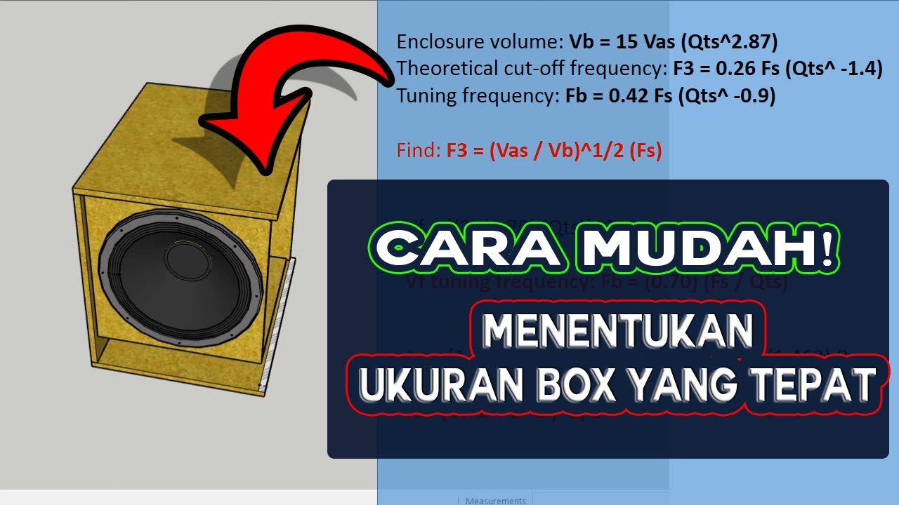 CARA MUDAH MENENTUKAN UKURAN DAN MENEMUKAN DIMENSI BOX SPEAKER YANG PAS DENGAN DRIVER/SPEAKERNYA