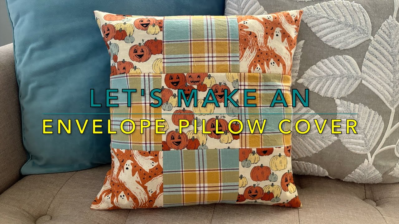 Envelope Pillow Cover Sew-Along Tutorial
