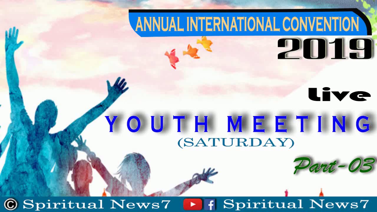 TPM Youth Meeting (Saturday) | Annul International Convention 2019 | SN7