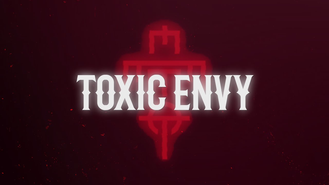 The Effect - Toxic Envy (Official Lyric Video)