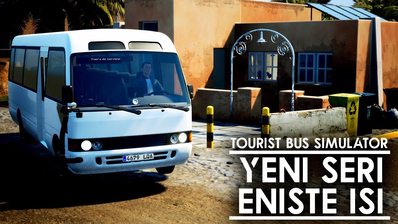 YENİ SERİ! ENİŞTE İŞİ | SIFIRDAN BAŞLANGIÇ | Tourist Bus Simulator (G27)