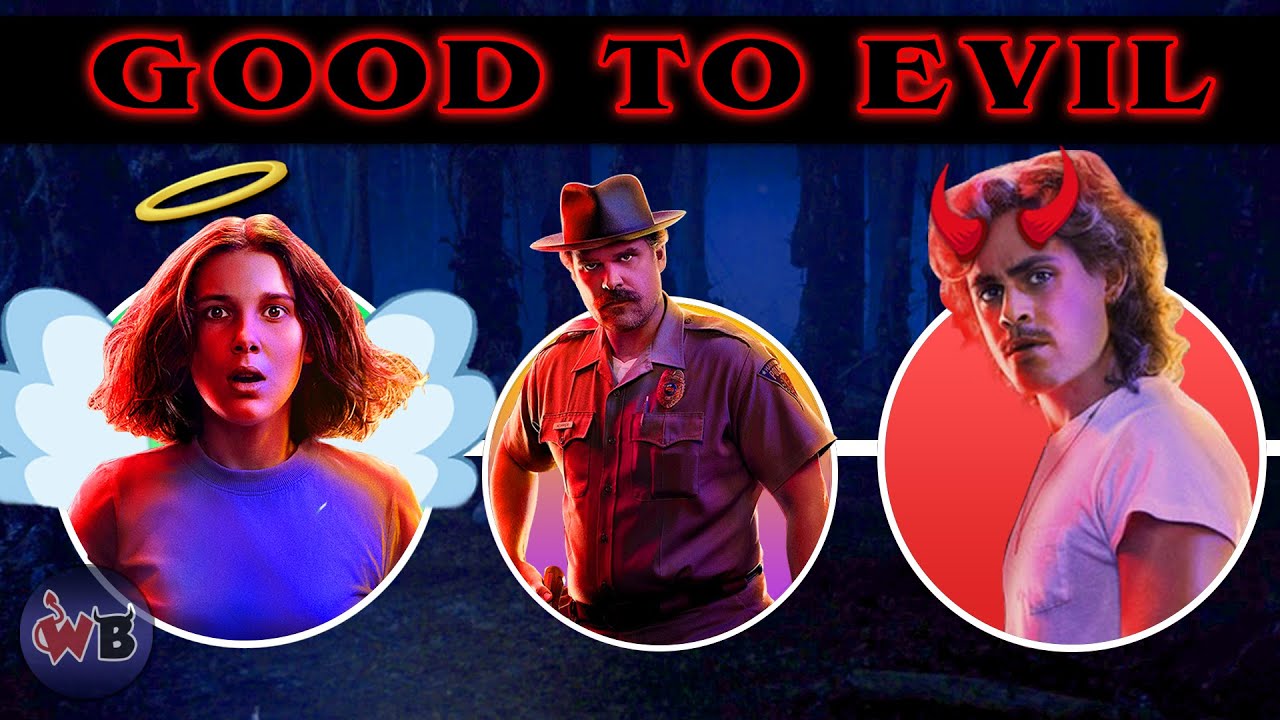 Stranger Things Characters: Good to Evil