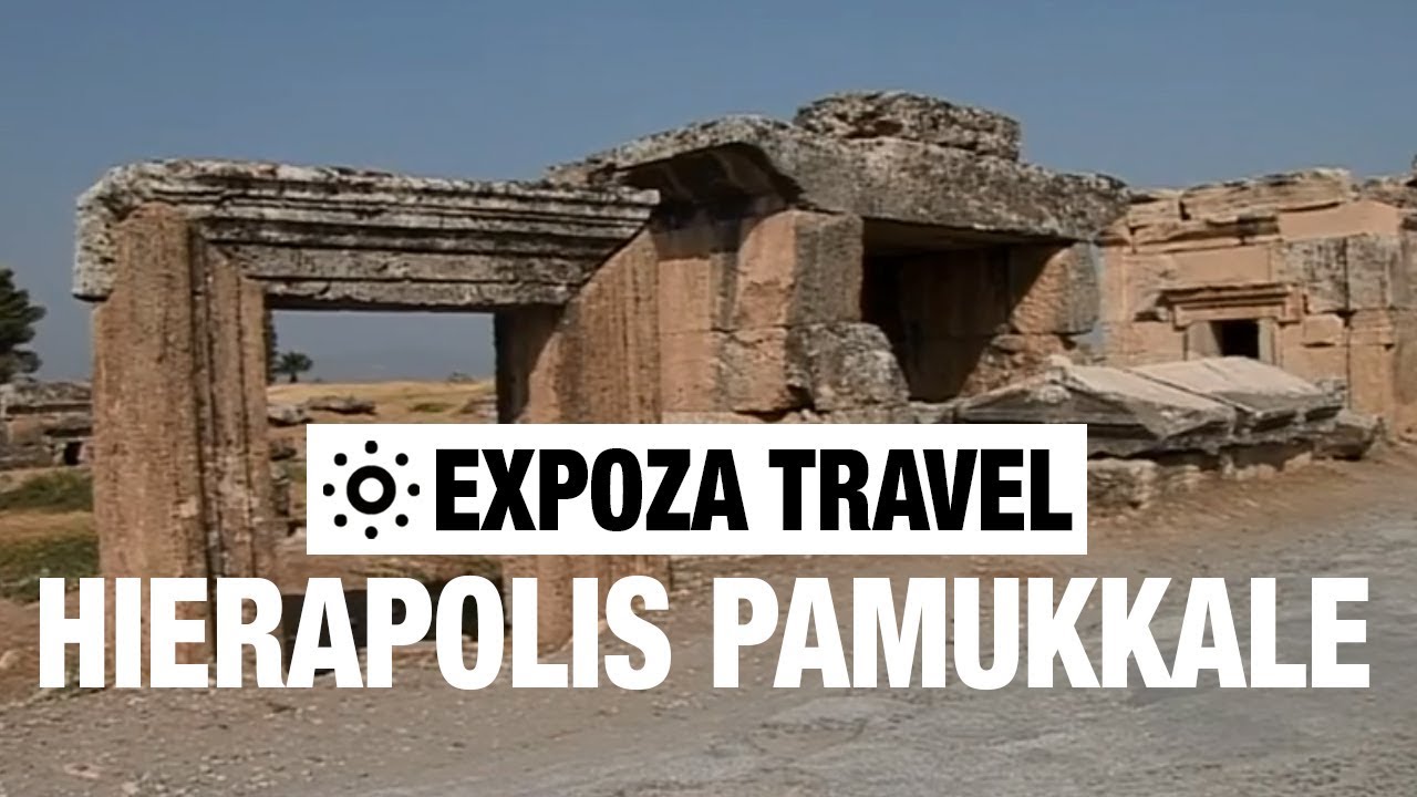 Hierapolis Pamukkale (Turkey) Vacation Travel Video Guide