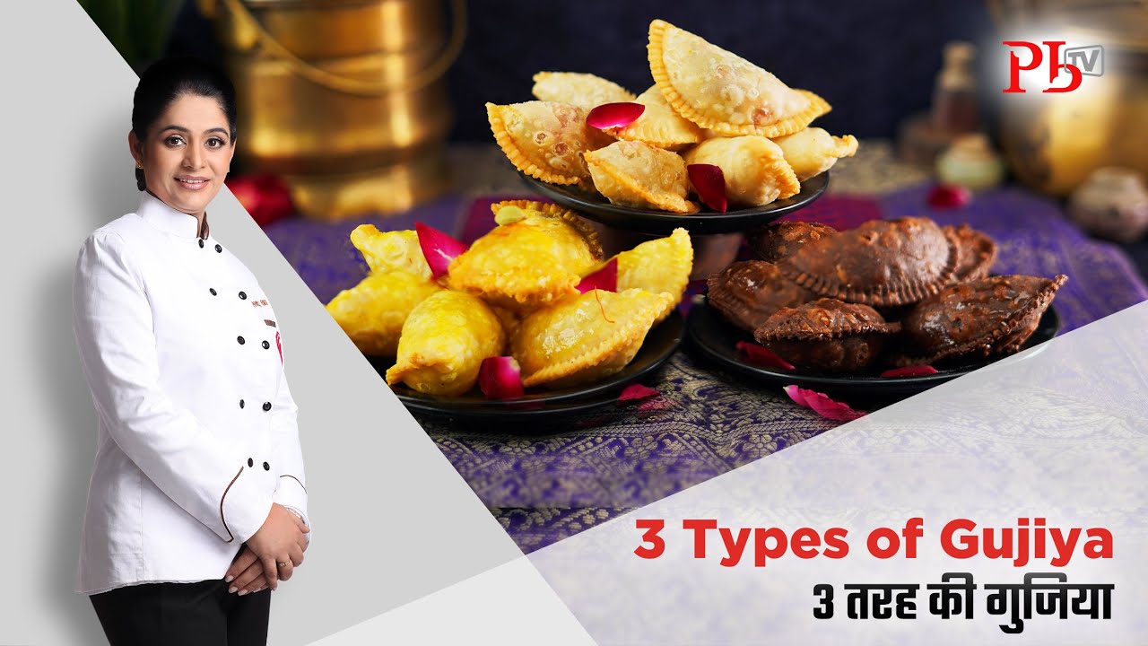 3 Types of Gujiya I Holi Recipes I Karanji I केसर, गुलकंद & चॉकलेट गुझिया I Pankaj Bhadouria