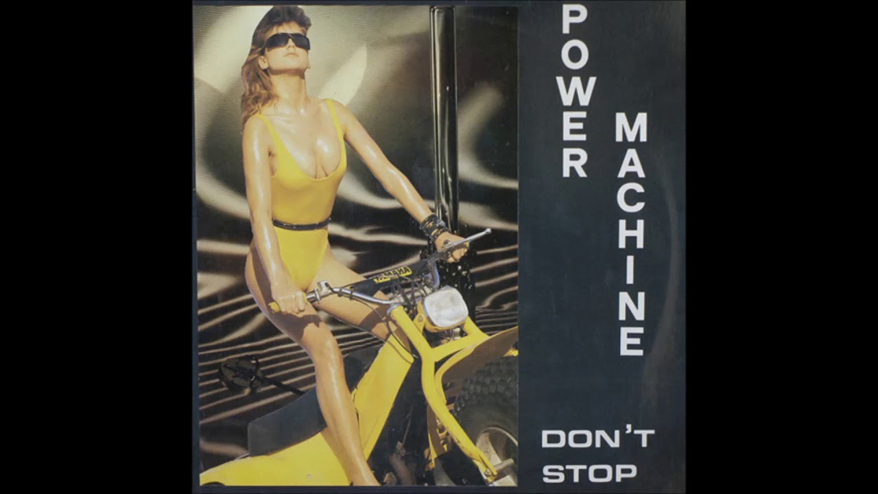 Power Machine - Don't Stop