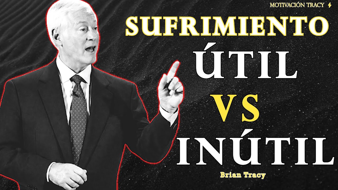 NO todo Sufrimiento te hace FUERTE… APRENDE A DISTINGUIRLO!! ⚠️🧠 | Brian Tracy