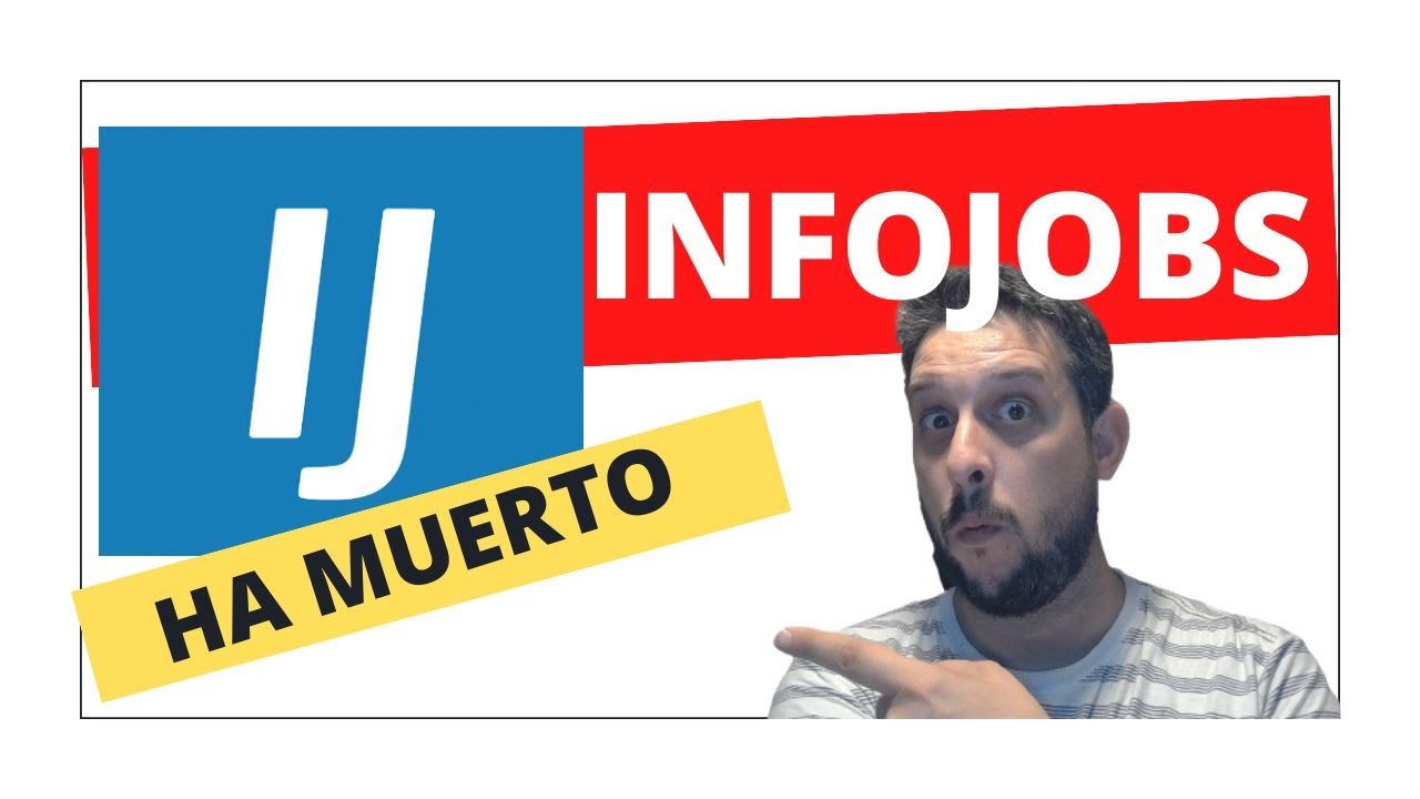 INFOJOBS HA MUERTO. Cómo usar LinkedIn para buscar trabajo en 202?