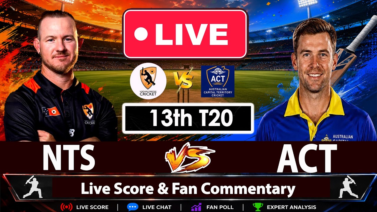 🔴Northern Territory VS Australian Capital Territory |ACT vs NTS T20 Live | Live Score Fan Commentary