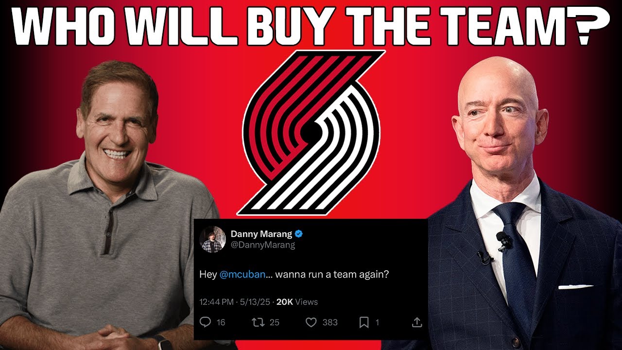 Who Could Buy The Portland Trail Blazers? | Danny & Dusty