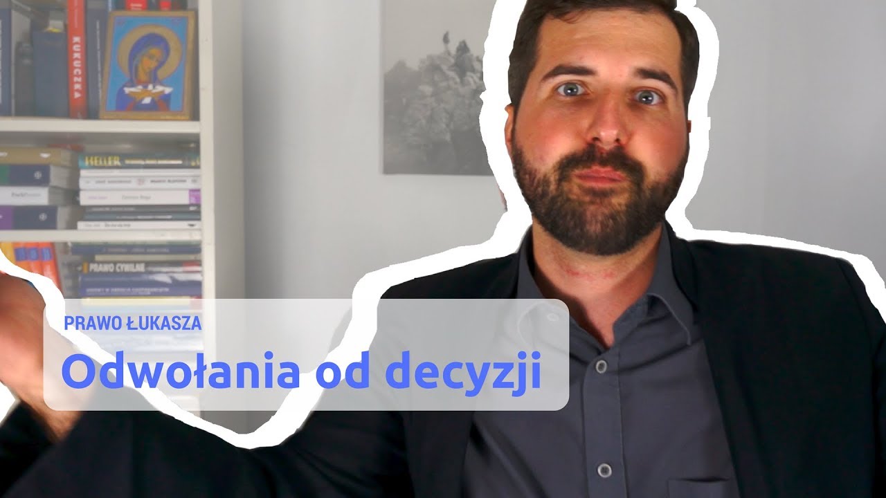 Co zrobić, gdy urzędnik wyda niekorzystne rozstrzygnięcie?  || Prawo Łukasza #14