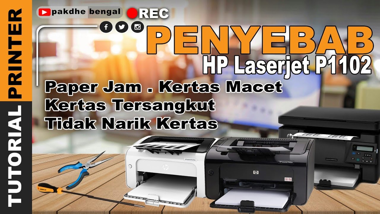 Penyebab HP Laserjet P1102 Kertas Macet Paperjam Kertas Tersangkut, paperjam printer hp laserjet