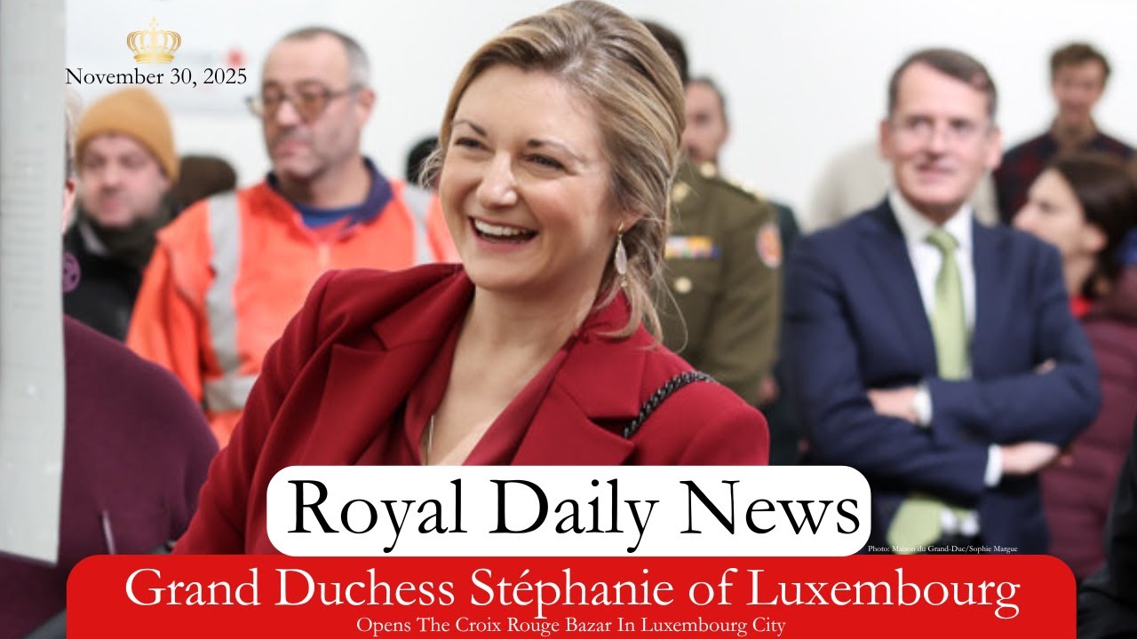 Grand Duchess Stéphanie Opens Luxembourg’s Croix-Rouge Christmas Bazar.  Plus, More #RoyalNews