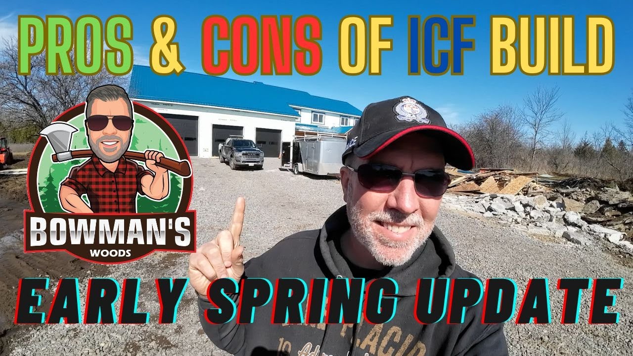 Off Grid Build Update.  Pros and cons of ICF walls vs Stick Frame.