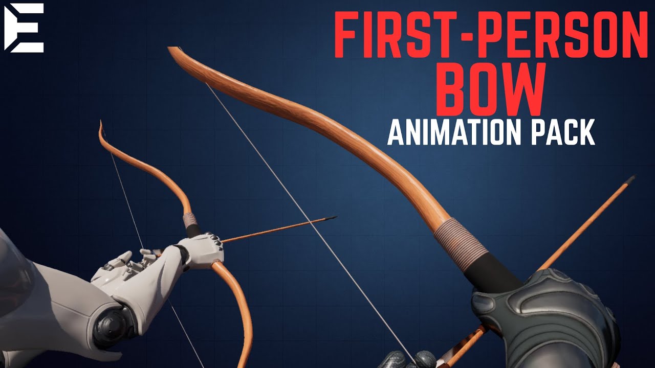 First Person - Bow animation Pack Trailer