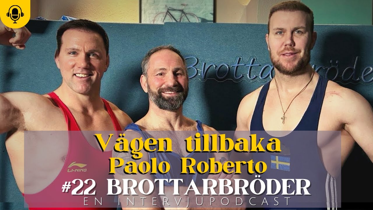 #22 Vägen tillbaka : Paolo Roberto