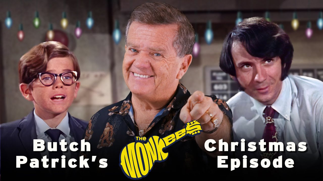 The Monkees Christmas Episode with Butch Patrick!