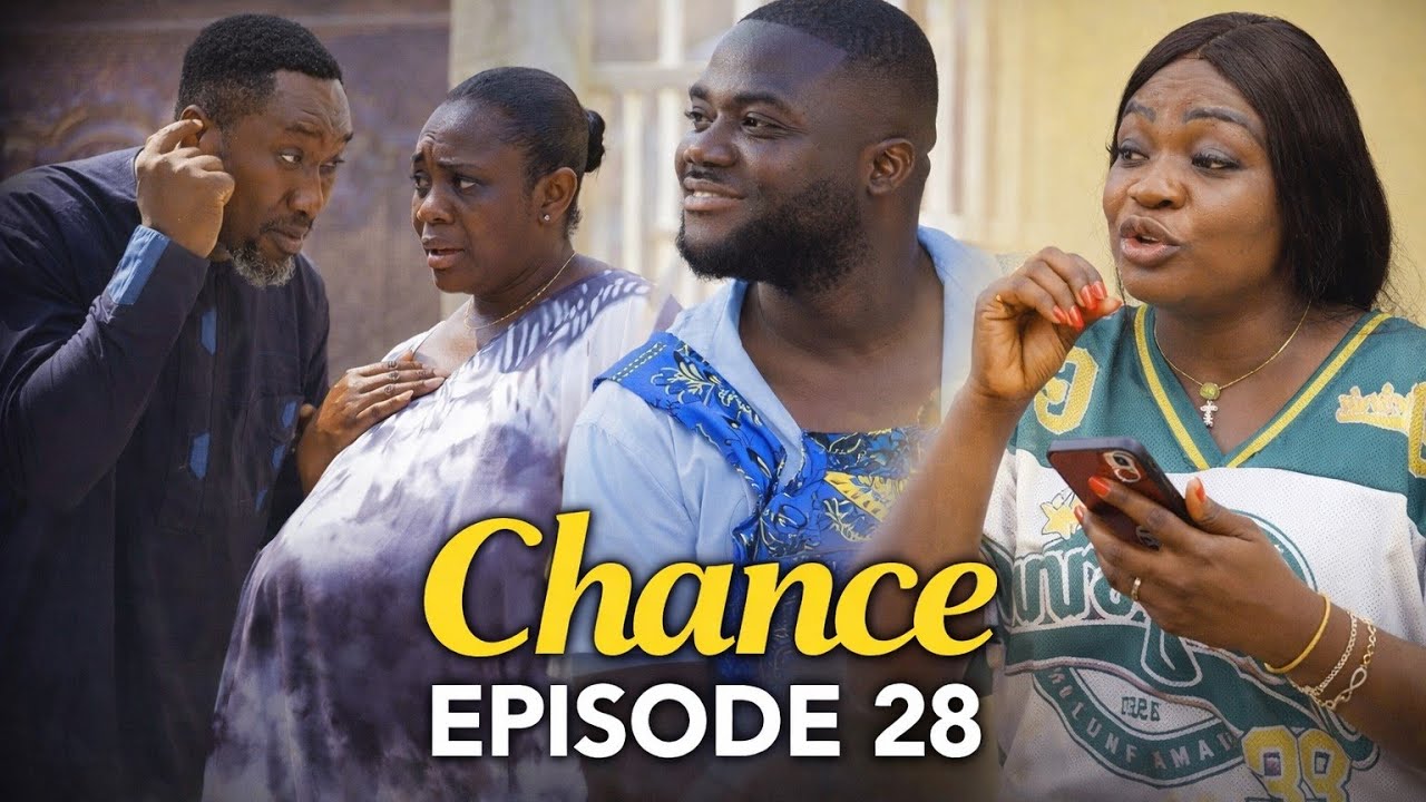 CHANCE // EP28 ~FT. EMELIA BROBBEY, AKROBETO, GLORIA AGYEMAN , KENYA,, PANTAN Latest 2026 #comedy