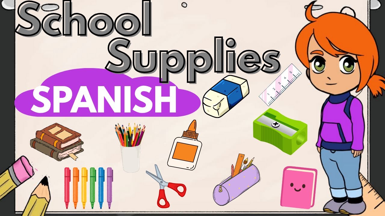 School supplies for children in Spanish