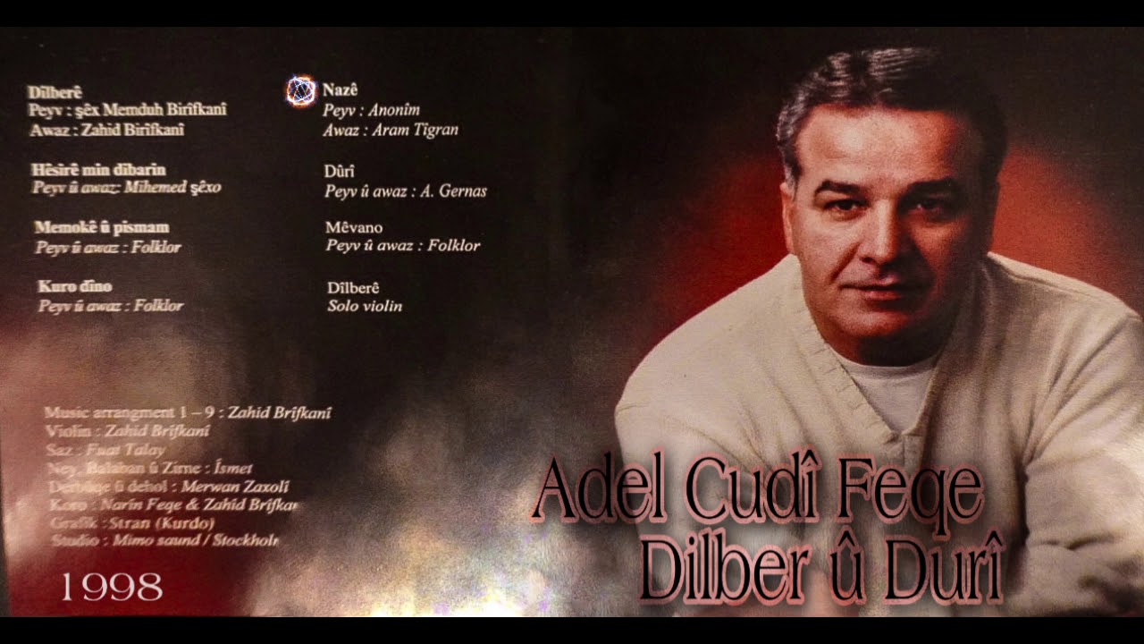 Adel Cudî Feqe - Naze Naze