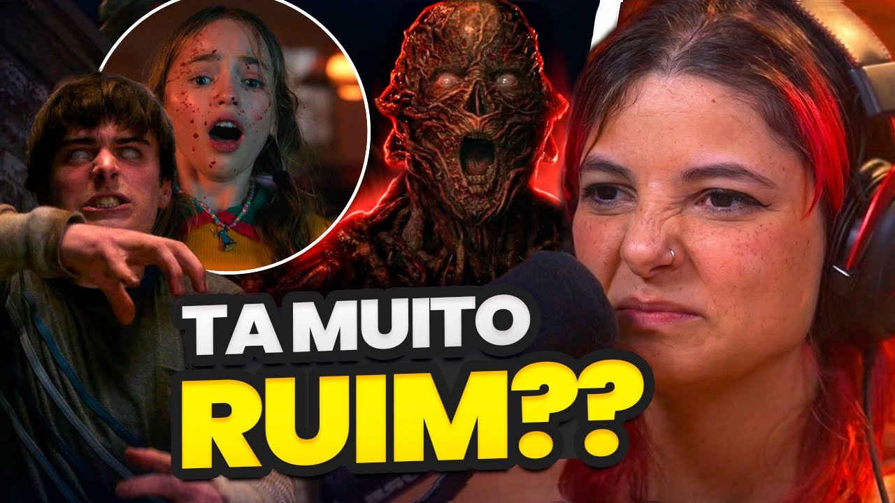 ASSISTI A SEGUNDA PARTE DE STRANGER THINGS PRA VER SE É TÃO RUIM QUANTO DIZEM...