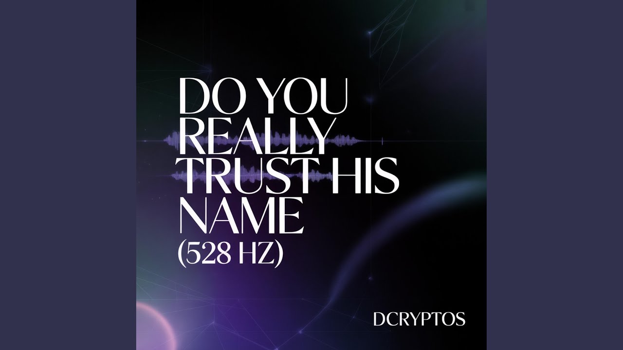 Do You Really Trust His Name