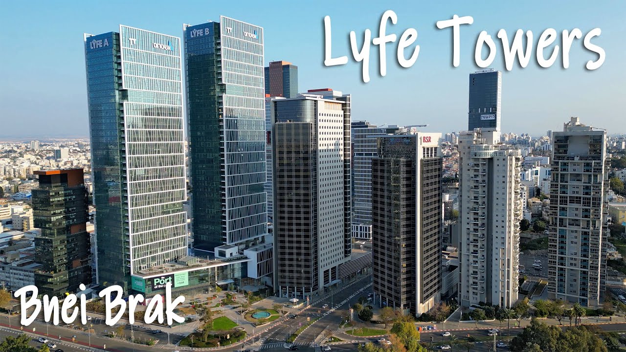 Lyfe Towers. Bnei Brak.