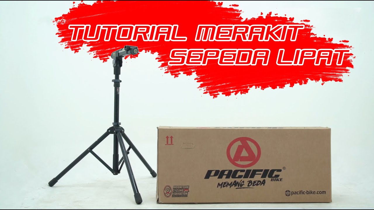 TUTORIAL MERAKIT SEPEDA LIPAT