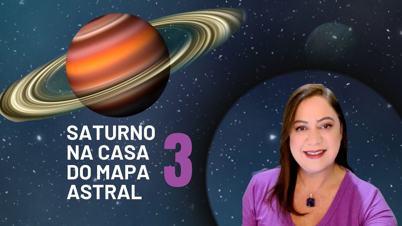 SATURNO NA CASA 3 DO MAPA ASTRAL OU EM TRÂNSITO 🪐✨✨✨✨
