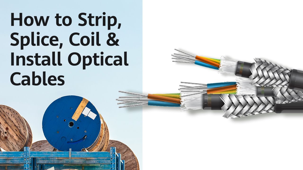 How to Strip, Splice, Coil & Install Optical Cables