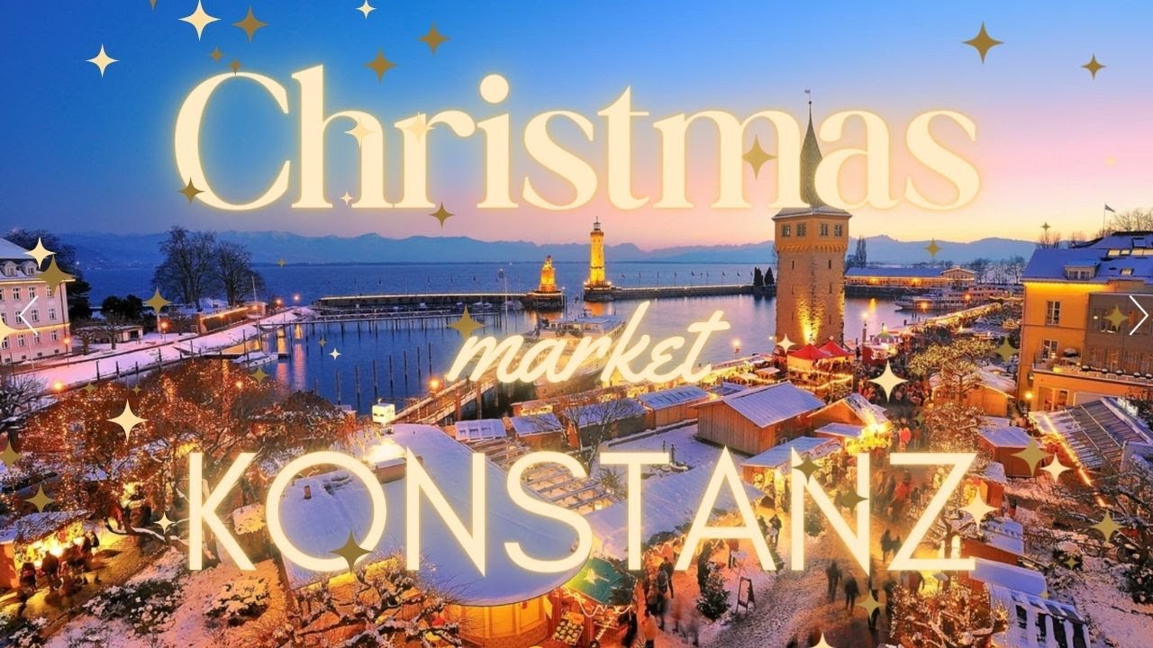 One Of The Best Christmas Market | Konstanz Germany | 37.