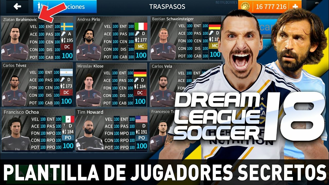 PLANTILLA DE JUGADORES SECRETOS AL 100% Y NORMAL DREAM LEAGUE SOCCER 2018 IBRAHIMOVIC,PIRLO Y MÁS!