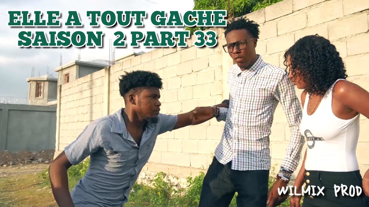 ELLE A TOUT GACHE SAISON 2 PART 33. DUBOIS/ NIYA/ CARMENE/ Ms CASSOU/ FABY/ BOB/ PARENN.