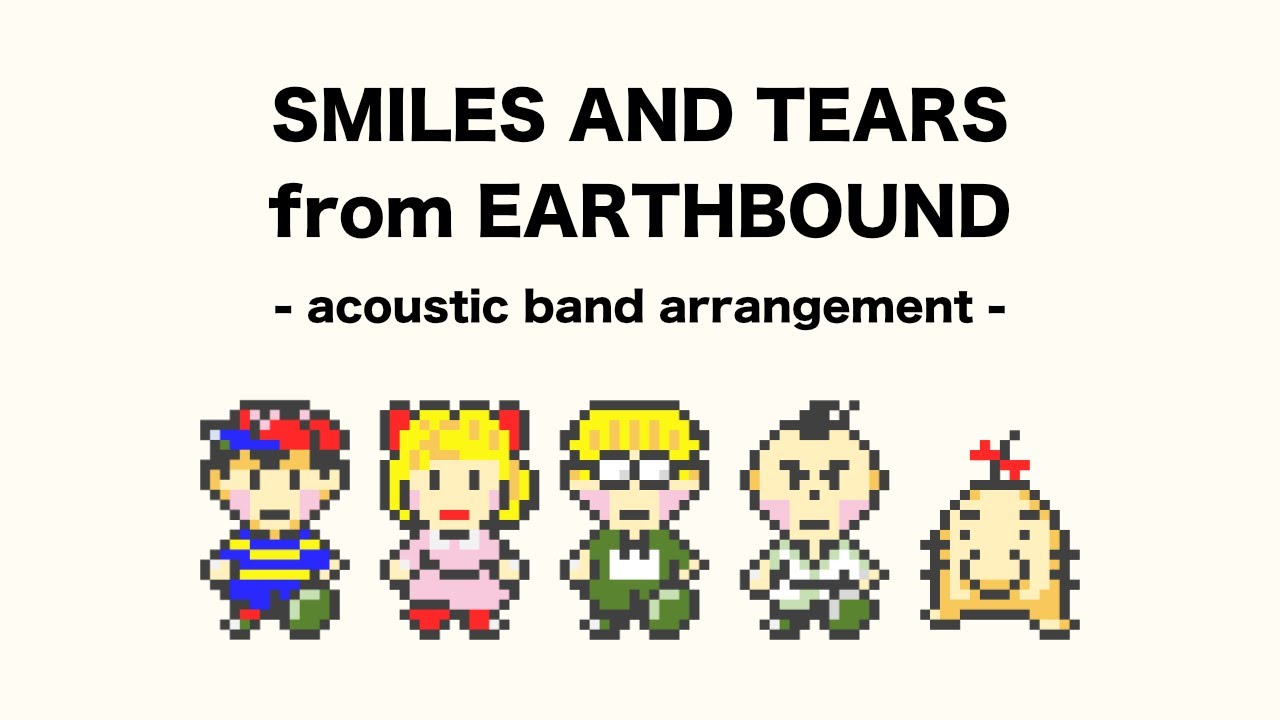 [Cover]Smiles and Tears - Earthbound / 【カバー】スマイルズ・アンド・ティアーズ - MOTHER 2