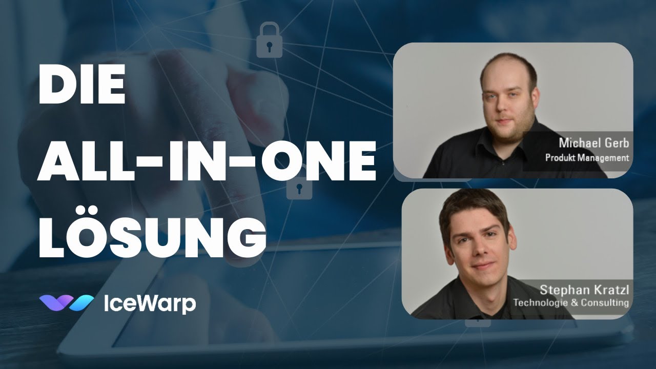 #IceWarp Produkt & Livedemo