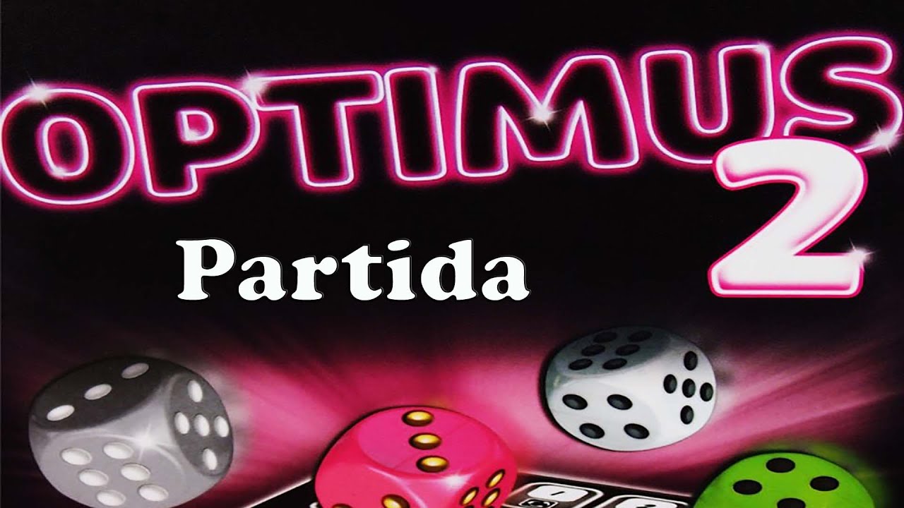 Optimus 2 #3 | Partida