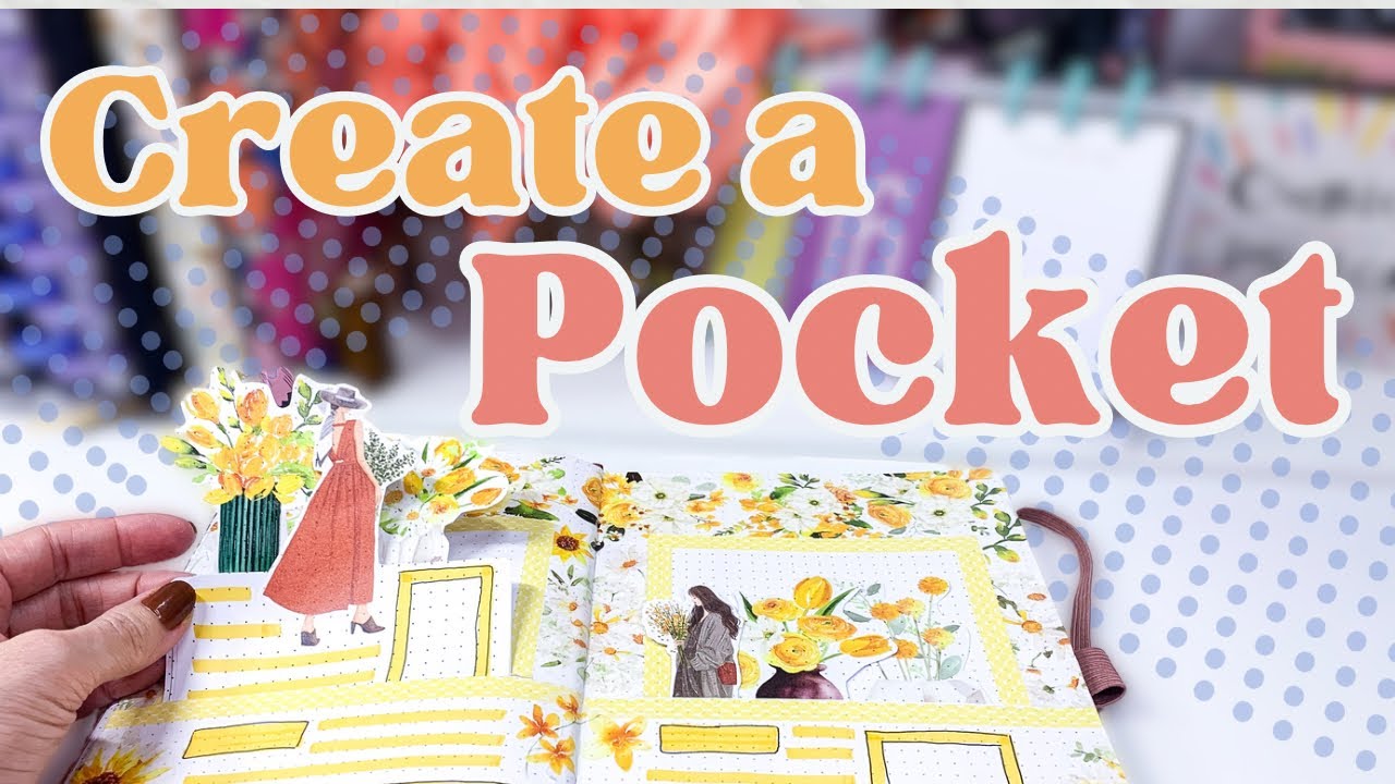 How to Create POCKETS in Your Creative Journal [February 2024]