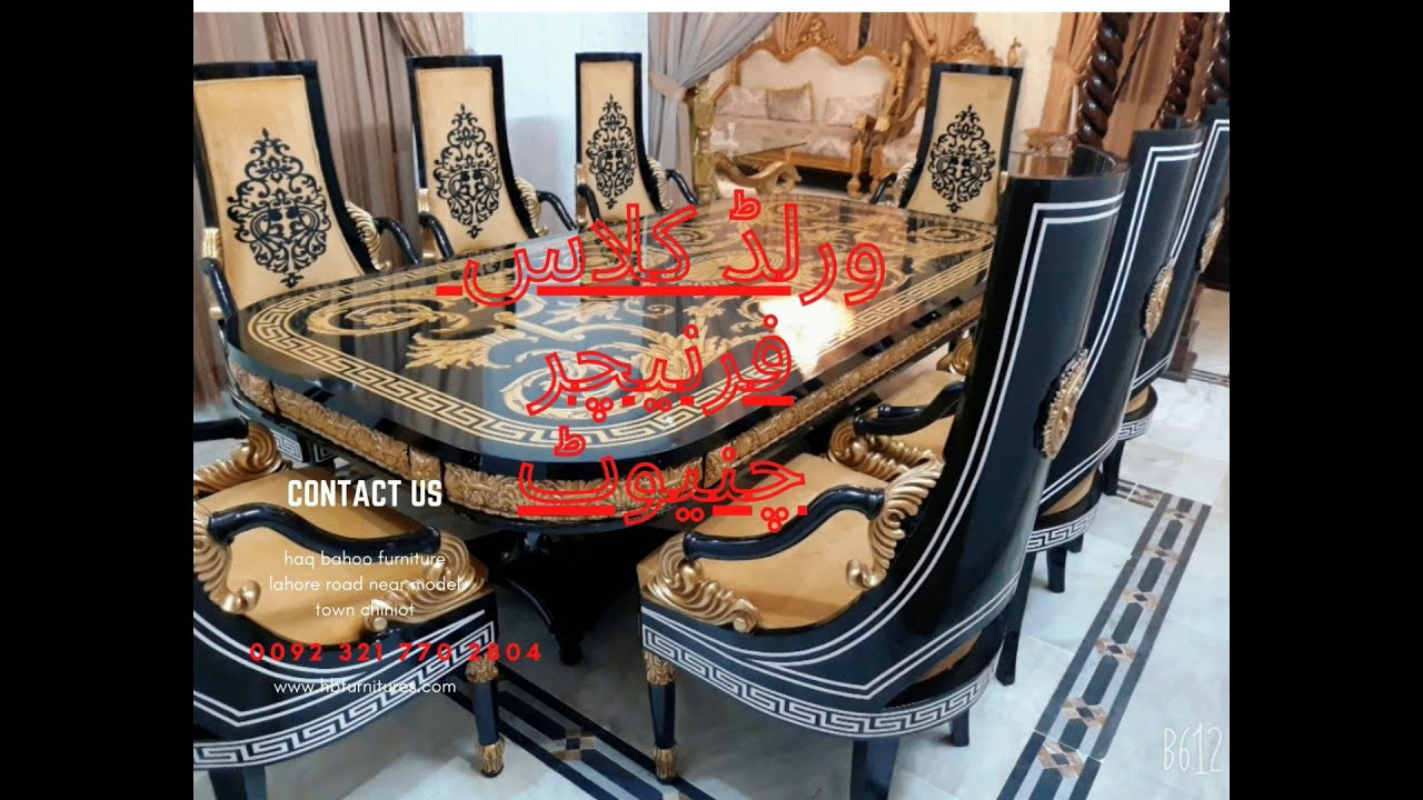world class haq bahoo chinioti furniture dinning set