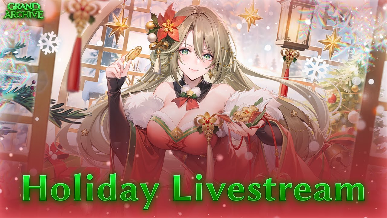 Grand Archive TCG Holiday Stream 2025