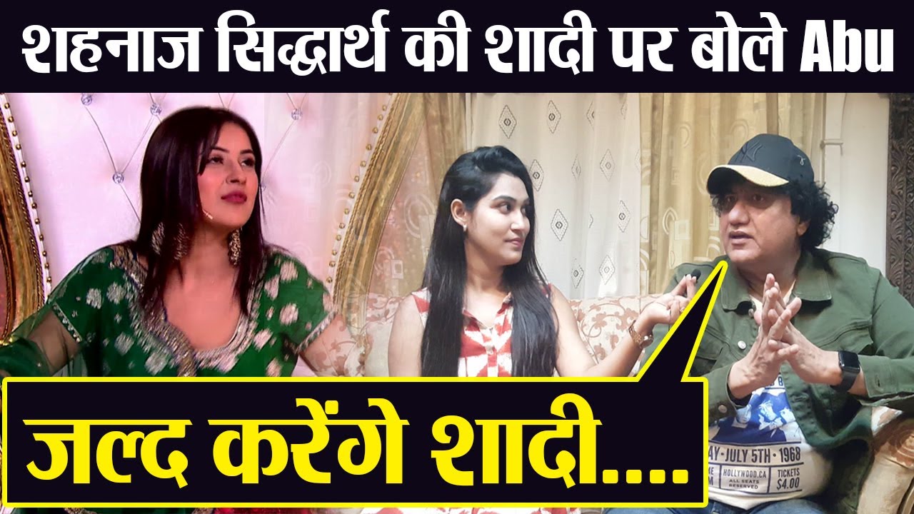 Siddharth Shukla to marry Shehnaz Gill says Abu Malik !!!|Exclusive Interview |FilmiBeat
